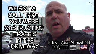 'We Got A Call That You Were Obstructing Traffic In The Driveway' #FirstAmendmentRights