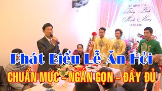 Phát biểu lễ ăn hỏi(lễ đính hôn) chuẩn mực, ngắn gọn, đầy đủ