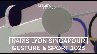 Paris Lyon Singapour 2023 Gesture Sport Claudendi