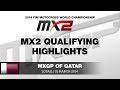 MXGP of Qatar 2014 MX2 Qualifying Highlights - Motocross