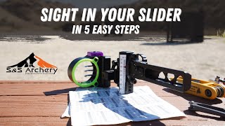 Sight In Your Slider Sight In 5 Easy Steps