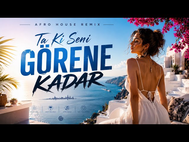 Beni Al – Ta Ki Seni Görene Kadar  ( Afro House Remix )