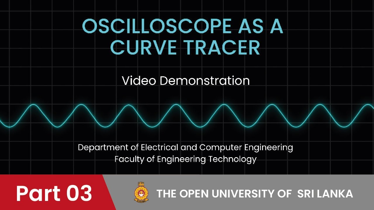 Oscilloscope as a curve tracer (Oscilloscope Part -3)