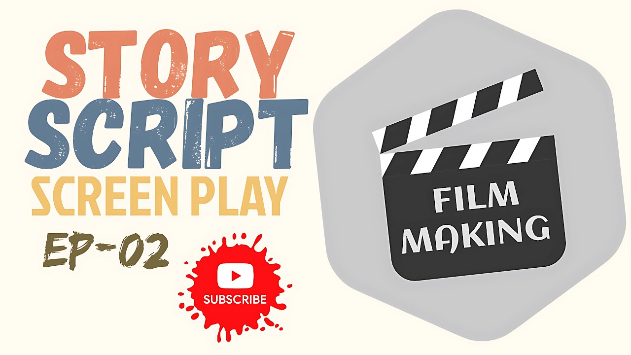 Difference Between Story, Script & Screenplay in Bangla | How to Write ...