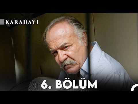 Karadayı 6. Bölüm (Full HD)