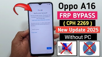 Oppo A16 Frp Bypass | Oppo (CPH2269) Google Account Bypass | Latest Security 2025 | Without Pc