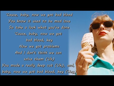 Taylor Swift - Bad Blood (Taylor's Version) (Lyrics) ft. Kendrick Lamar