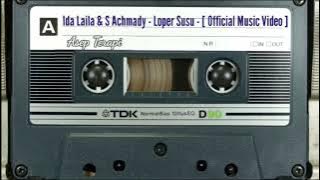Ida Laila & S Achmady - Loper Susu - [   ]