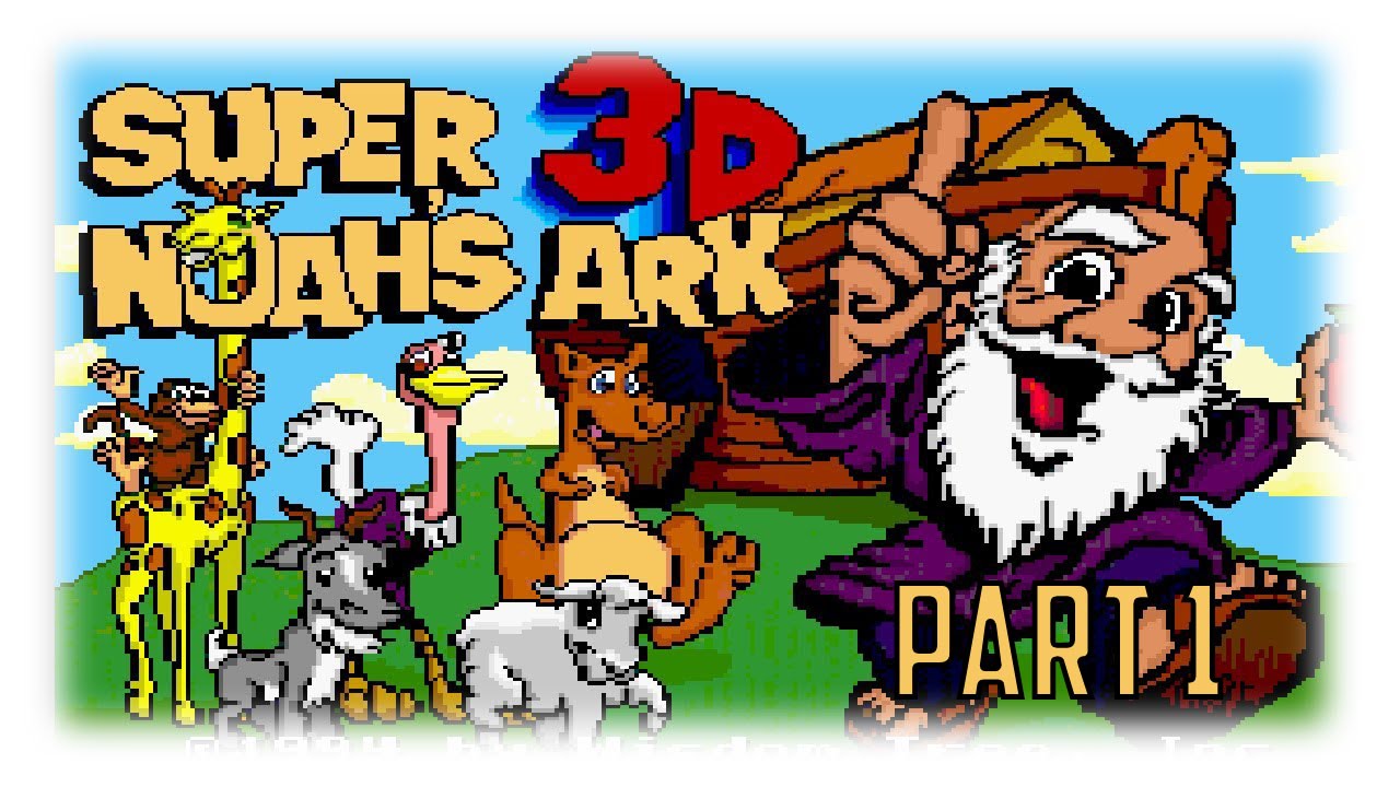 Steam Adventures - Super 3D Noah's Ark (Part 1)