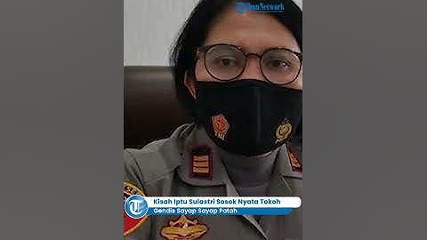 🔴 Kisah Iptu Sulastri Sosok Nyata Tokoh Gendis Sayap Sayap Patah, Babak Belur Dihajar Napi