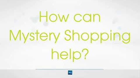 implement mystery shopping program to improve customer service