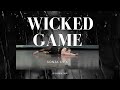 Wicked Game - Acro Solo