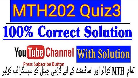 MTH202 Quiz3 100% correct answers| Vu mth202 | virtual University