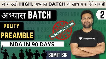 Indian Polity | The Preamble | Abhyas batch | 90 Days Batch Course | NDA 2 2021 | Learn With Sumit