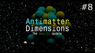 Infinity Dimensions! | Antimatter Dimensions Part 8