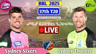Sydney Sixers Vs Sydney Thunder 37th T20 | Live Analysis & Discussion | BBL Live Match Today screenshot 4