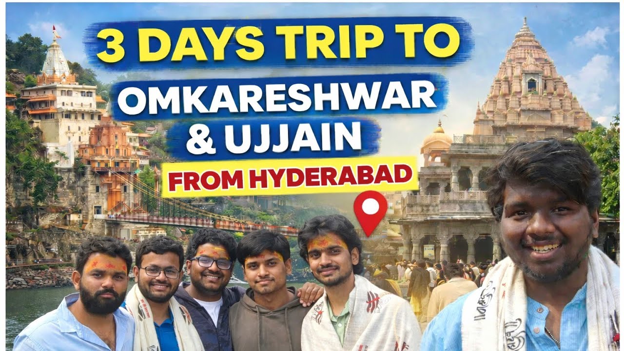 Omkareshwar and Ujjain Trip Under 5000 From Hyderabad