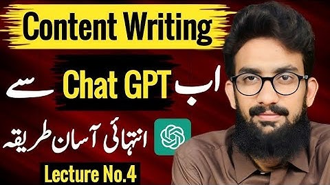 New Chat GPT Content Writing Course 2023 (Lecture-4)