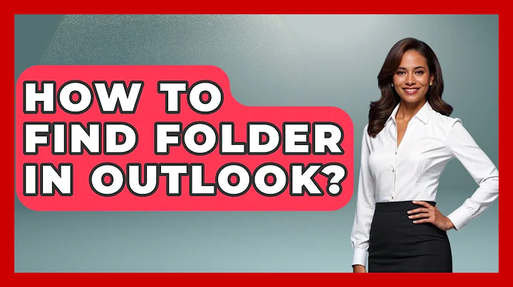 How To Find Folder In Outlook? - TheEmailToolbox.com