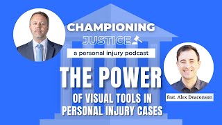 Episode 14: The Power of Visual Aids in Personal Injury Cases