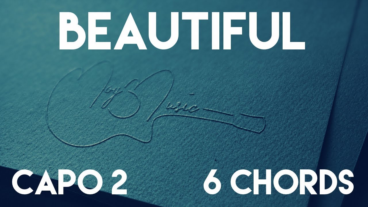 bazzi chord how to play beautiful by bazzi capo 2 6 chords guitar bazzi chord how to play beautiful by bazzi capo 2 6 chords guitar
