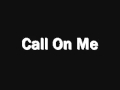 Call on me by eric prydz