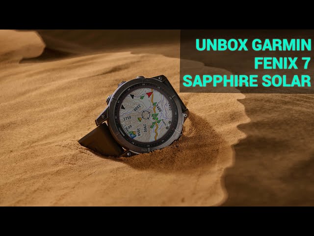 [UNBOXING] GARMIN FENIX 7 SAPPHIRE SOLAR - ĐỂ 7 NGÀY ĐỀU MUÔN PHẦN KHÁC BIỆT