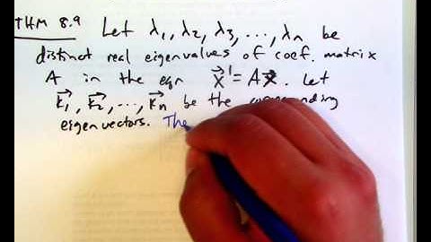 8.6 Homogeneous Linear Systems (using eigenvectors)- Part 1