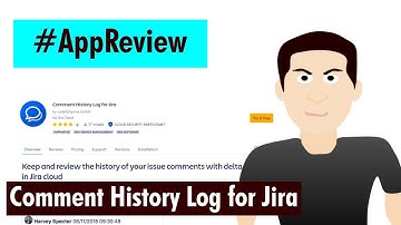 AppReview - Comment History Log for Jira