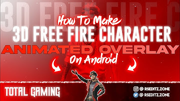How To Make 3D Animated Overlay On Android | Make Free Fire 3D Animated Overlay | 3D Overlay
