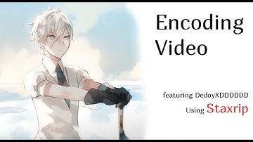 Tutorial Encoding Anime (Staxrip)