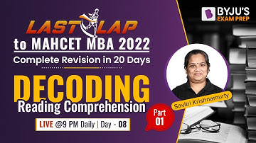 Last Lap to MAH CET MBA 2022 |  Decoding Reading Comprehension for MBA CET Exam | Part 1 | BYJU