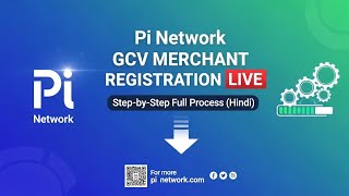 Pi Network GCV Merchant Registration LIVE | Step-by-Step Full Process (Hindi11 February 2026