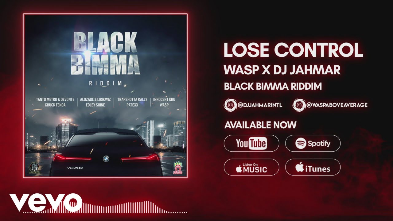 Dj Jahmar, Wasp - Lose Control
