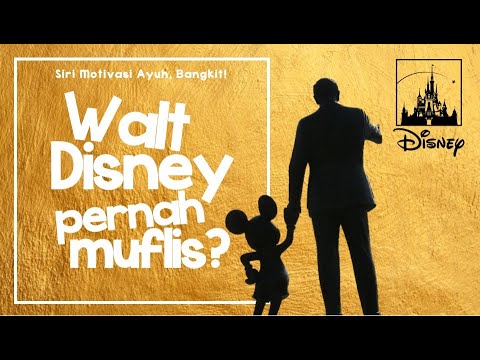 Ayuh Bangkit Ep. 1 - Walt Disney Pernah Muflis?