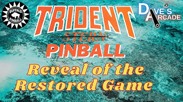 Trident Pinball - Reveal of restoration to owner, tutorial and gameplay