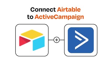 How to Connect Airtable to ActiveCampaign - Easy Integration