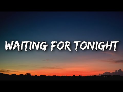 Jennifer Lopez - Waiting For Tonight (Lyrics)