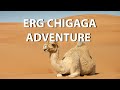 Erg chigaga sahara desert adventure  ultimate travel experience