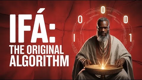 BEFORE SILICON → IFÁ: The Original Algorithm