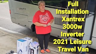 Full Installation of a Xantrex 3000w Inverter in a 2021 Leisure Travel Van
