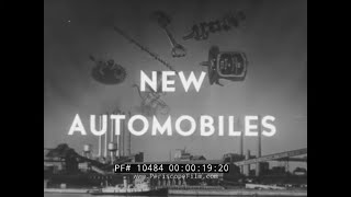 ' NEW AUTOMOBILES '  AUTO INDUSTRY IN WWII & POSTWWII CAR DESIGN & MANUFACTURE 10484