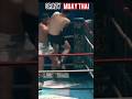 Crazy Muay Thai 😱👊🏻🥋#muaythai #thaiboxing#mixedmartialarts #kickboxing #combatsport