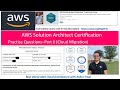 6. AWS Solution Architect Associate &amp; Prof. Certification-Practice Questions-Cloud Migration-Part 6