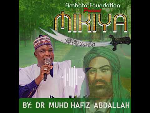 MAKIYA SABUWAR QASIDAR HAFIZ ABDALLAH