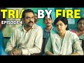 Trial By Fire Series Explained In Hindi | Trial By Fire web series Explained  episode 4 in hindi