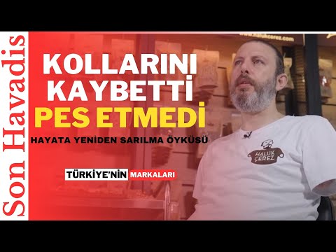 "Boynumda 20 kiloluk torbayla kuruyemiş sattım, çok zorlandım! " Haluk Tokat - Türkiye'nin Markaları