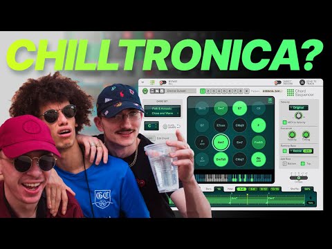 Making Chilltronica | Chord Sequencer 1.1 | Gentlemens Club