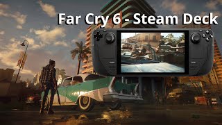 Far Cry 6 on Steam Deck