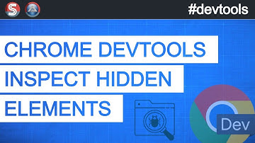 Chrome DevTools: Inspect hidden elements by debugging (ENG)